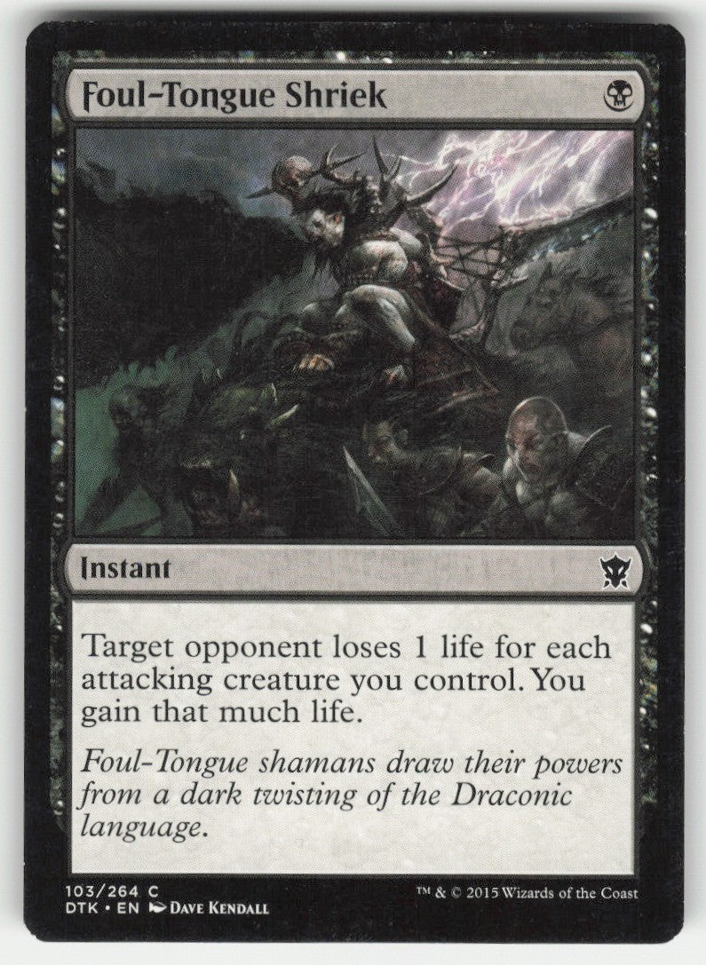 Foul-Tongue Shriek #103/264 Non-Foil