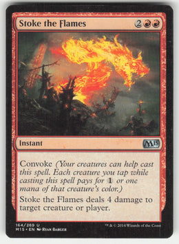 Stoke the Flames #164/269 Magic 2015 MTG Non-Foil English