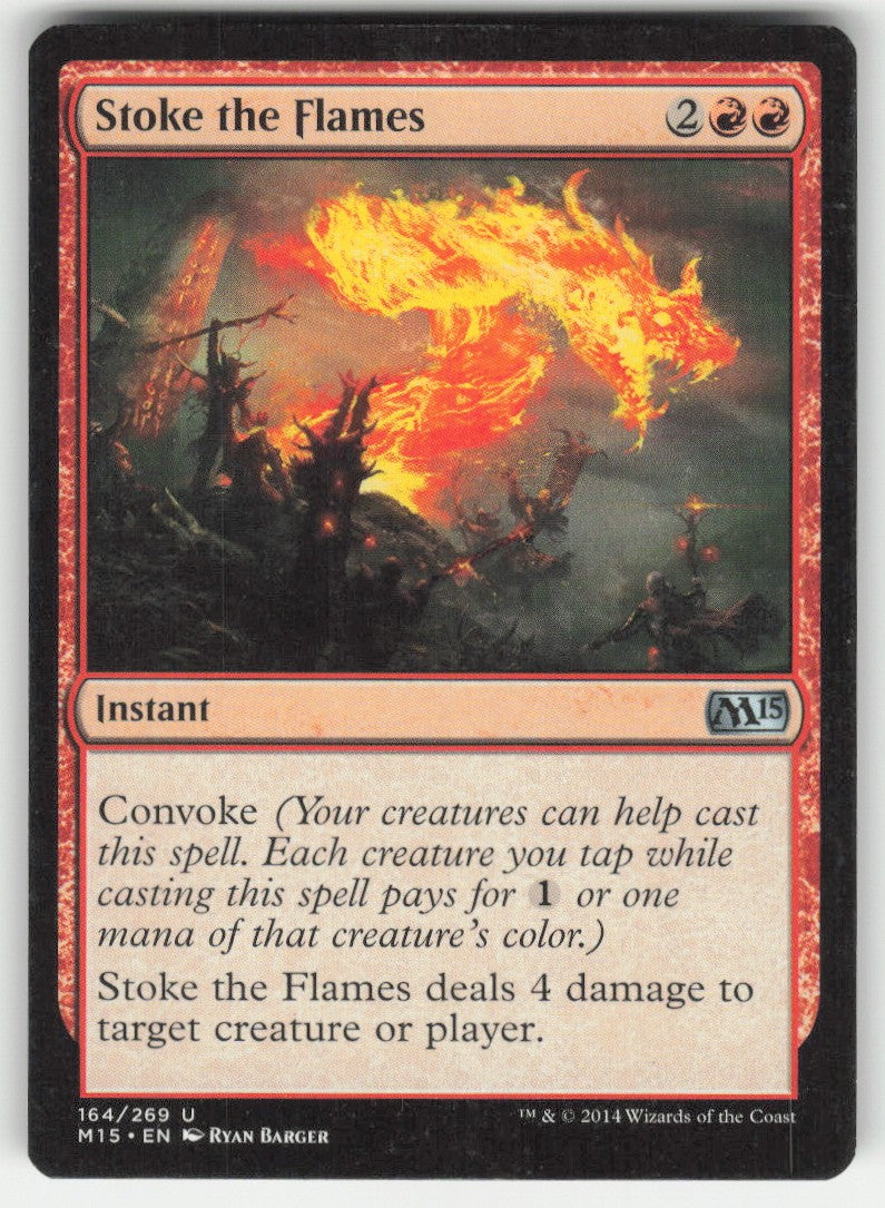 Stoke the Flames #164/269 Magic 2015 MTG Non-Foil English
