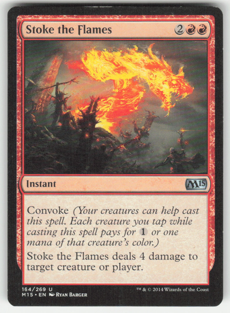 Stoke the Flames #164/269 Magic 2015 MTG Non-Foil English