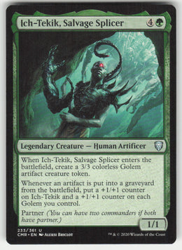 Ich-Tekik, Salvage Splicer #233/361 Commander Legends MTG Non-Foil English