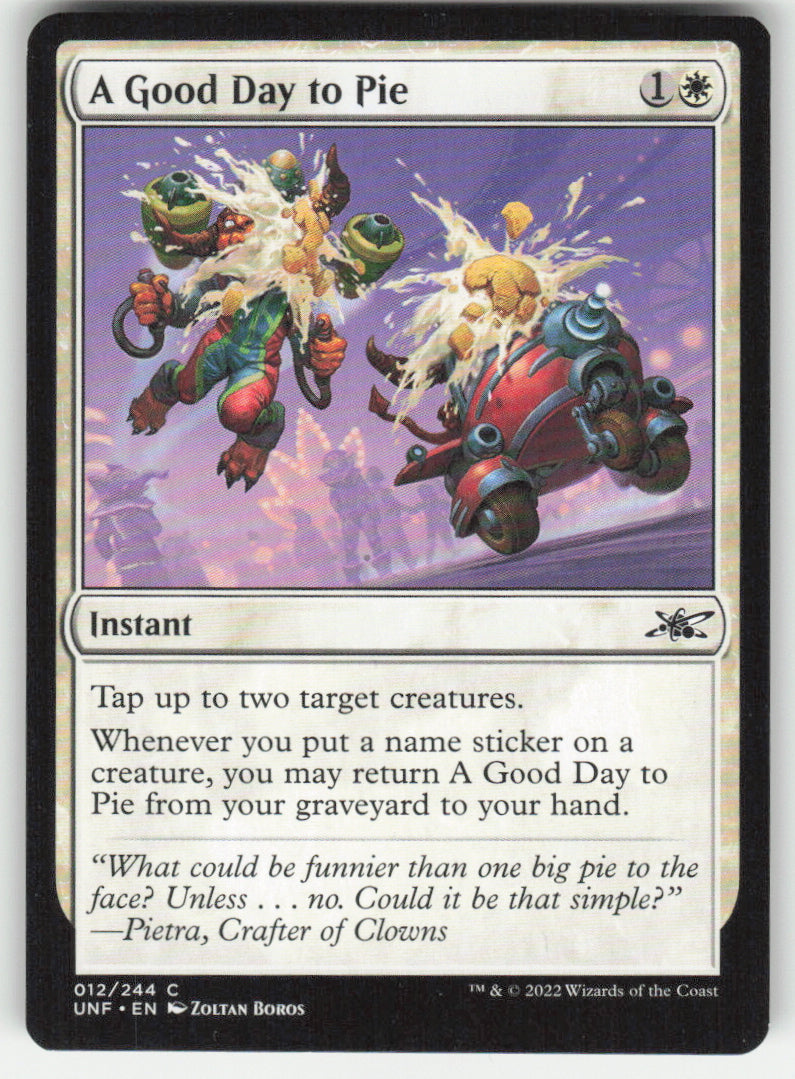 A Good Day to Pie #12/244 Unfinity MTG Non-Foil English