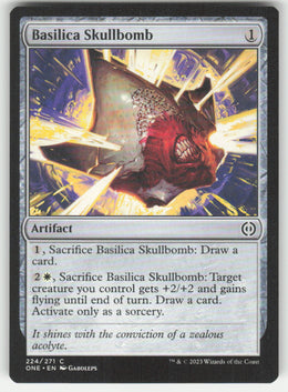 Basilica Skullbomb #224/271 Phyrexia: All Will Be One MTG Non-Foil English