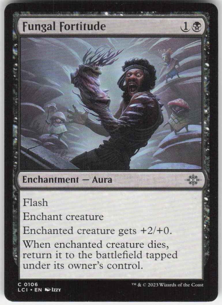 Fungal Fortitude #106 The Lost Caverns of Ixalan MTG Non-Foil English