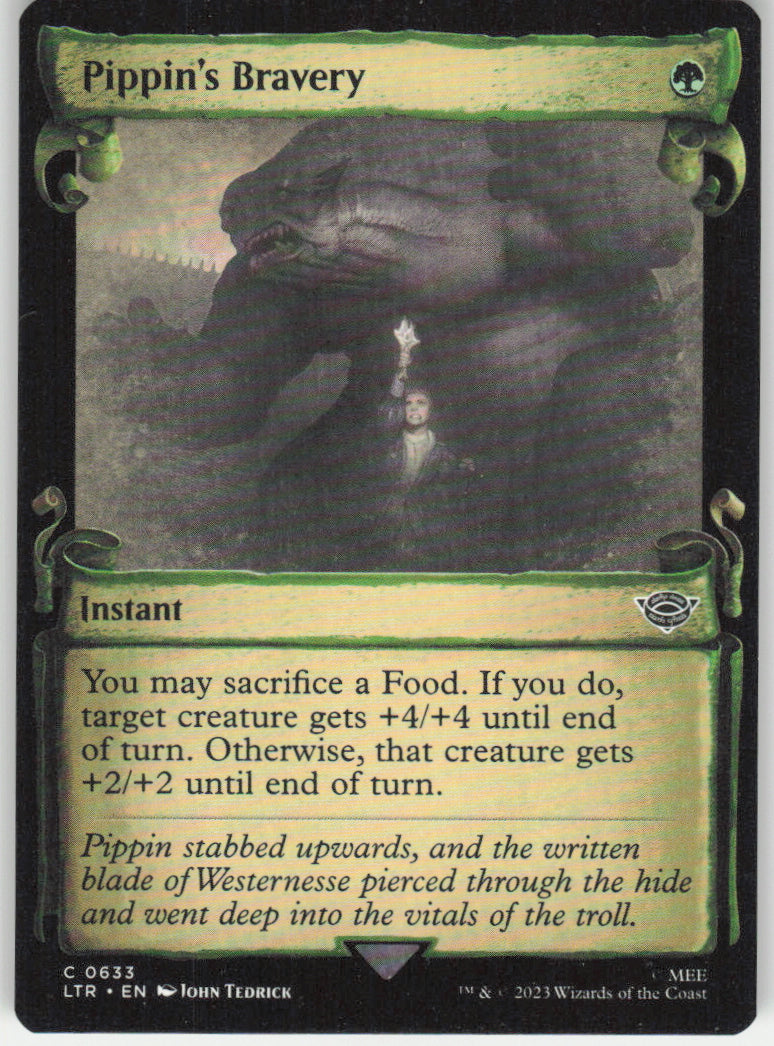 Pippin's Bravery #633 Non-Foil