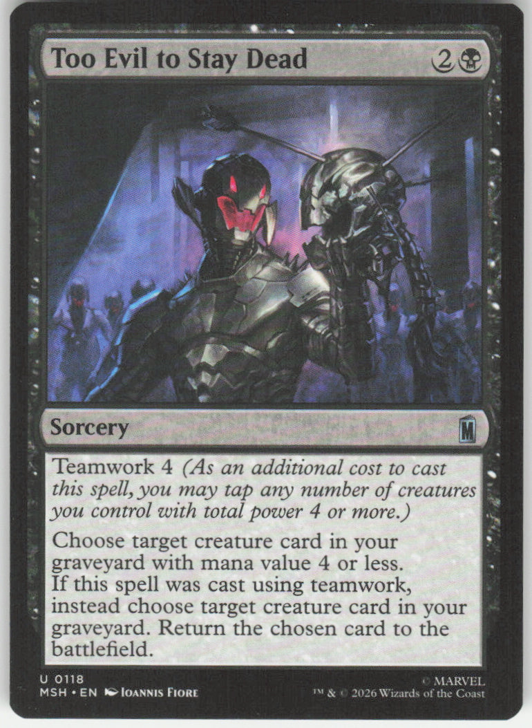 Too Evil to Stay Dead #118 Marvel Super Heroes MTG Non-Foil English