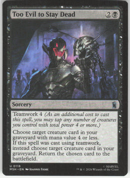 Too Evil to Stay Dead #118 Marvel Super Heroes MTG Non-Foil English