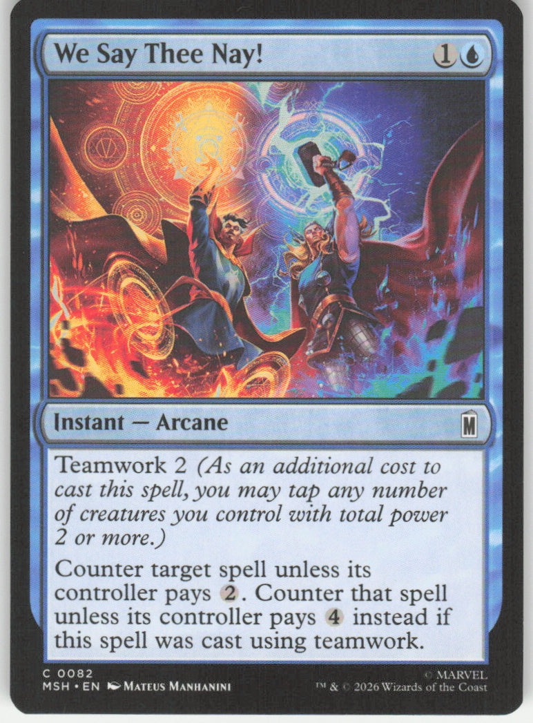 We Say Thee Nay! #82 Marvel Super Heroes MTG Non-Foil English
