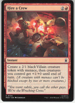 Hire a Crew #134 Marvel Super Heroes MTG Non-Foil English
