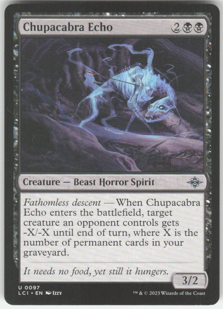 Chupacabra Echo #97 The Lost Caverns of Ixalan MTG Non-Foil English
