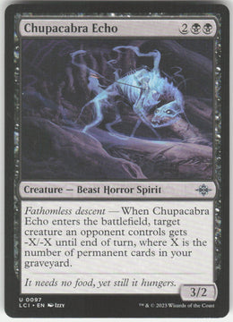 Chupacabra Echo #97 The Lost Caverns of Ixalan MTG Non-Foil English