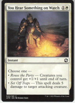 You Hear Something on Watch #42/281 Non-Foil