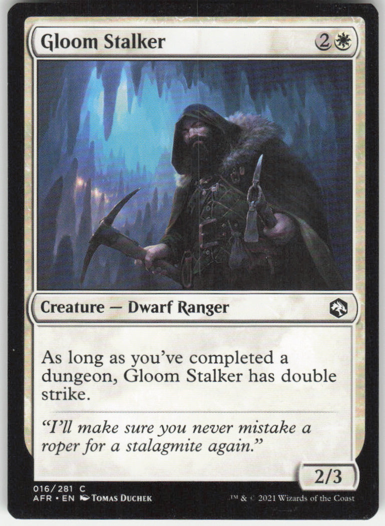 Gloom Stalker #16/281 Non-Foil