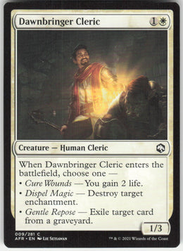Dawnbringer Cleric #9/281 Non-Foil