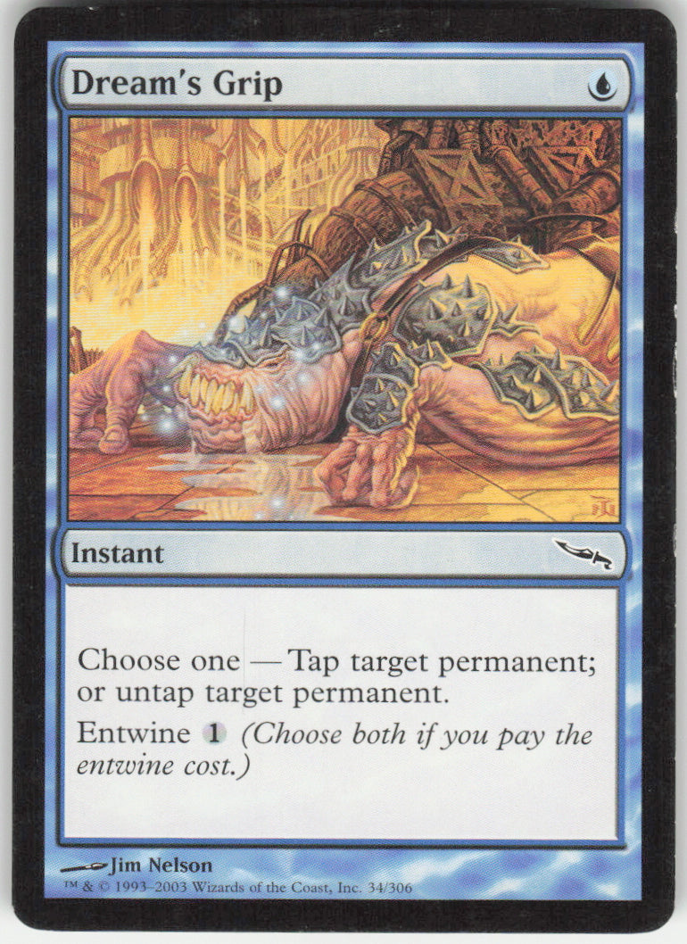 Dream's Grip #34/306 Non-Foil