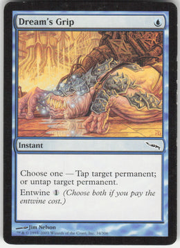 Dream's Grip #34/306 Non-Foil