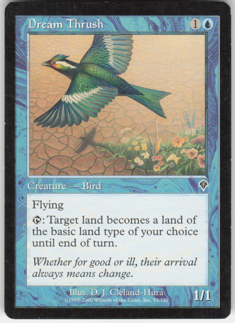 Dream Thrush #53/350 Non-Foil