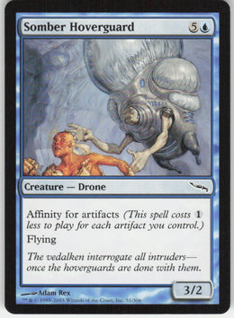 Somber Hoverguard #51/306 Non-Foil