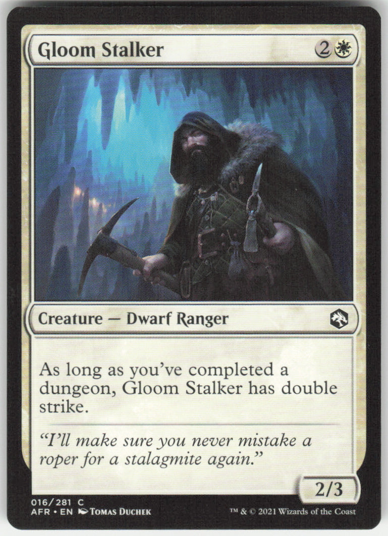 Gloom Stalker #16/281 Non-Foil