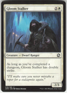 Gloom Stalker #16/281 Non-Foil