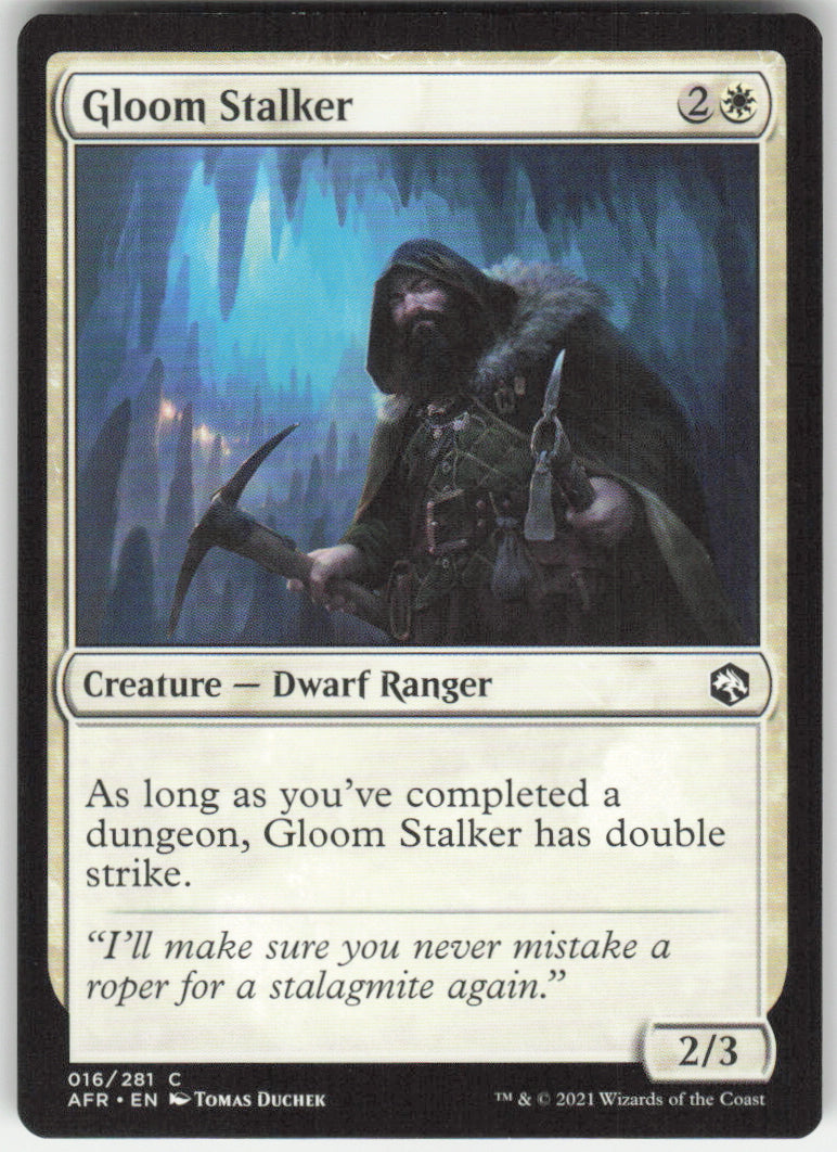 Gloom Stalker #16/281 Non-Foil