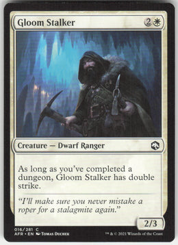 Gloom Stalker #16/281 Non-Foil
