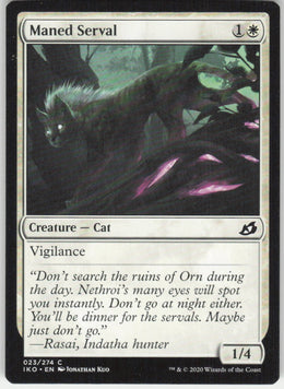 Maned Serval #23/274 Non-Foil