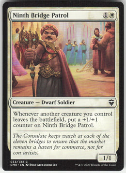 Ninth Bridge Patrol #33/361 Non-Foil