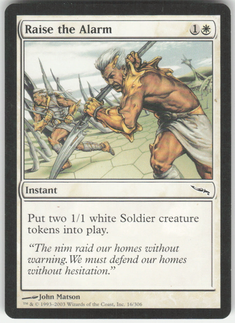 Raise the Alarm #16/306 Non-Foil