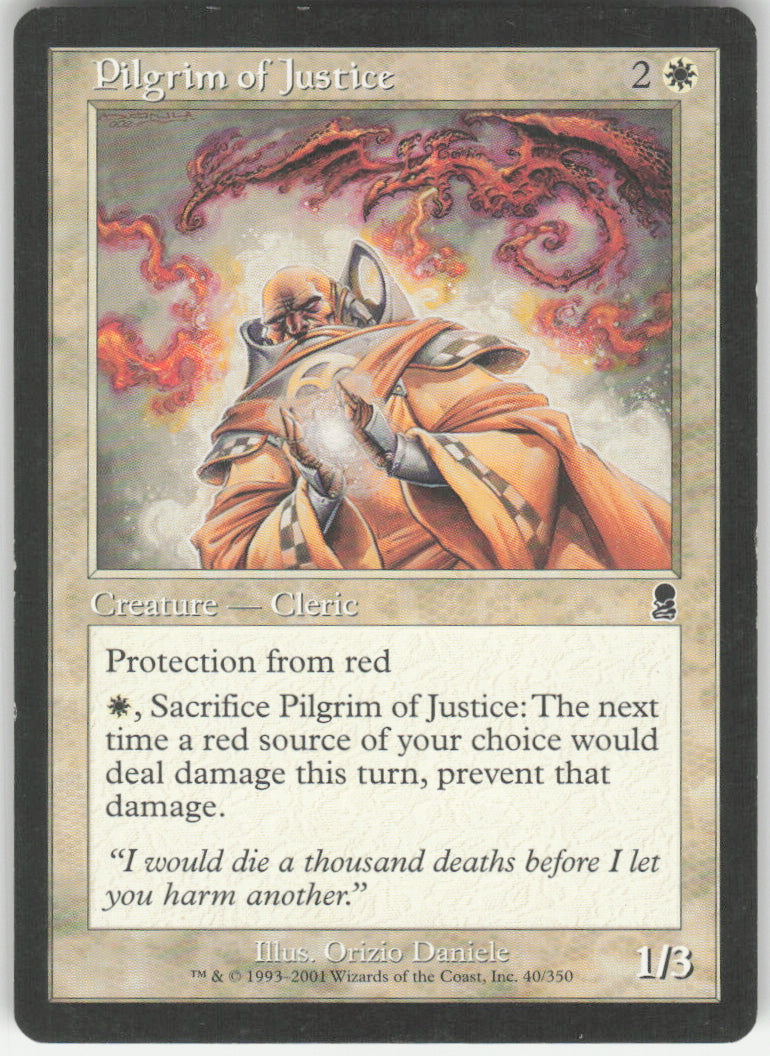 Pilgrim of Justice #40/350 Non-Foil