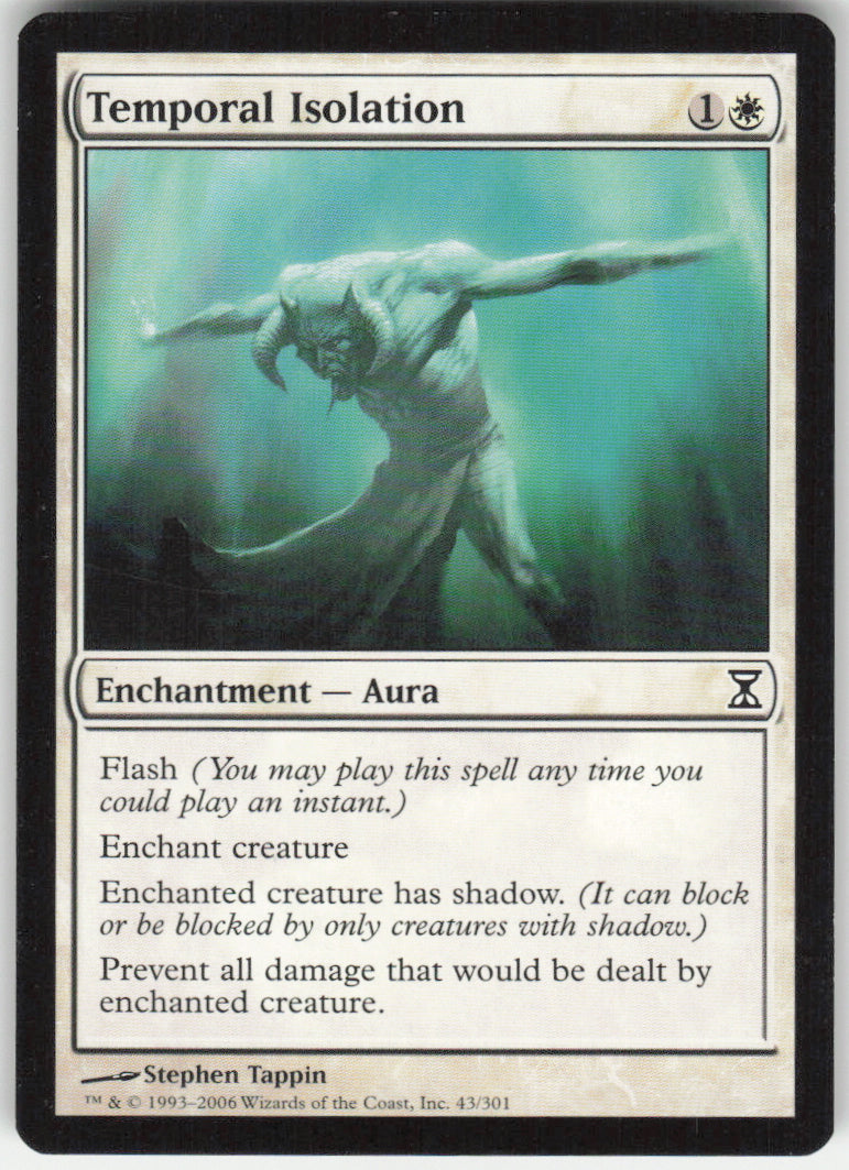 Temporal Isolation #43/301 Non-Foil