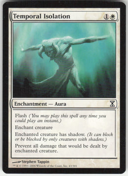 Temporal Isolation #43/301 Non-Foil