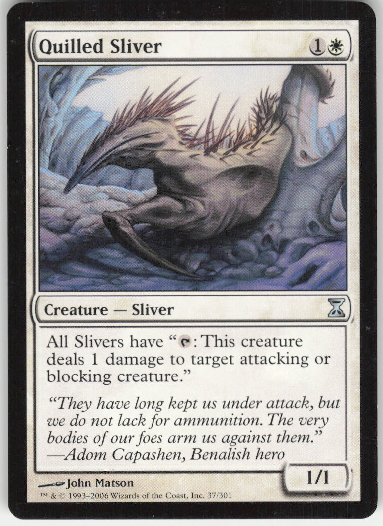 Quilled Sliver #37/301 Non-Foil