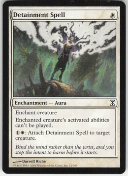 Detainment Spell #12/301 Non-Foil