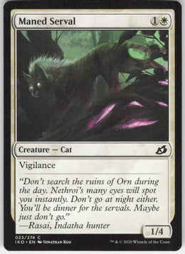 Maned Serval #23/274 Non-Foil