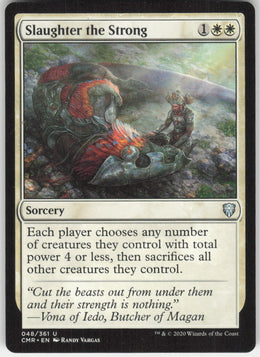 Slaughter the Strong #48/361 Non-Foil