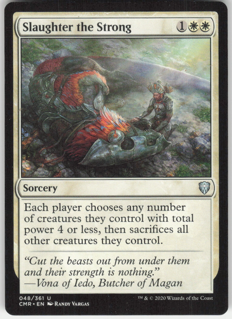 Slaughter the Strong #48/361 Non-Foil
