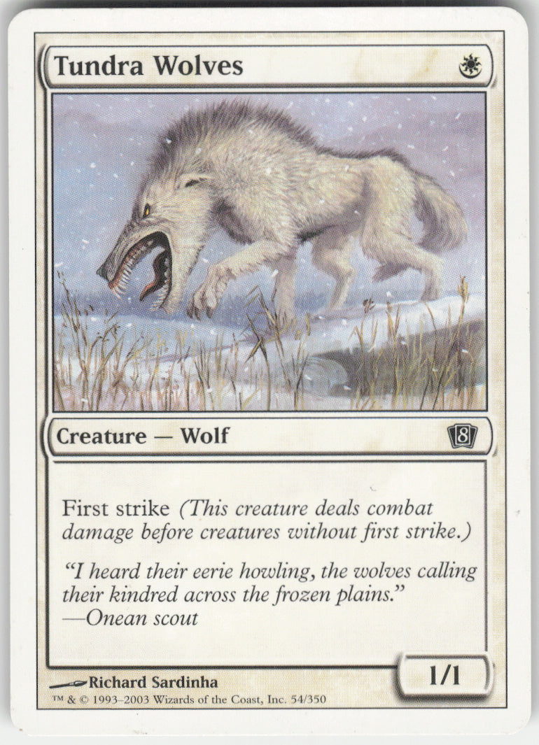 Tundra Wolves #54/350 Non-Foil