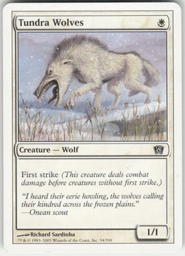 Tundra Wolves #54/350 Non-Foil
