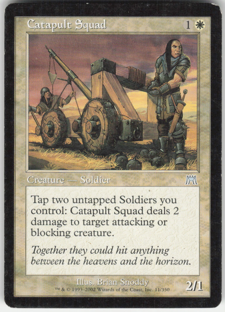 Catapult Squad #11/350 Non-Foil