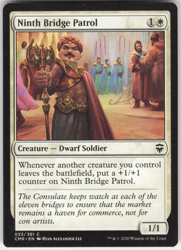 Ninth Bridge Patrol #33/361 Non-Foil