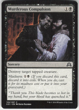 Murderous Compulsion #126/297 Non-Foil