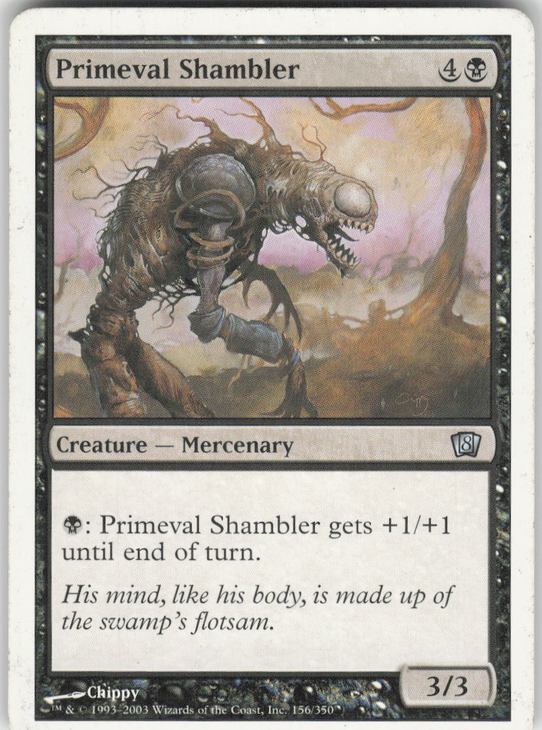 Primeval Shambler #156/350 Non-Foil
