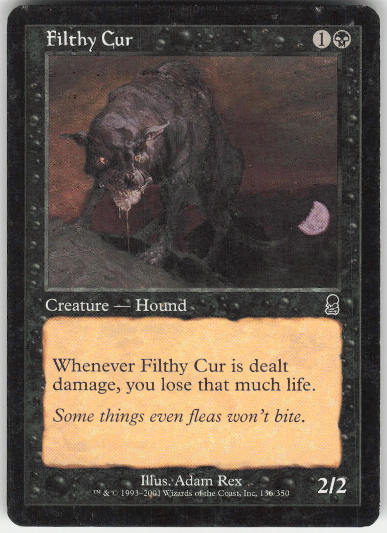 Filthy Cur #136/350 Non-Foil