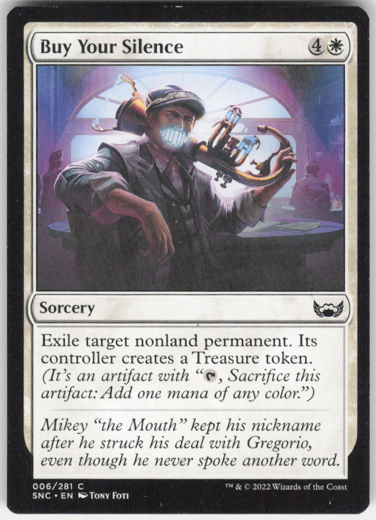 Buy Your Silence #6/281 Non-Foil