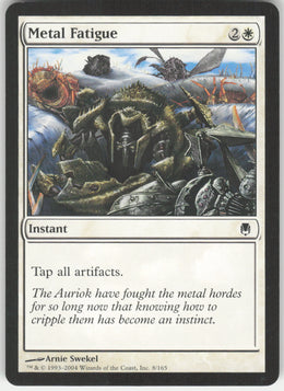 Metal Fatigue #8/165 Non-Foil