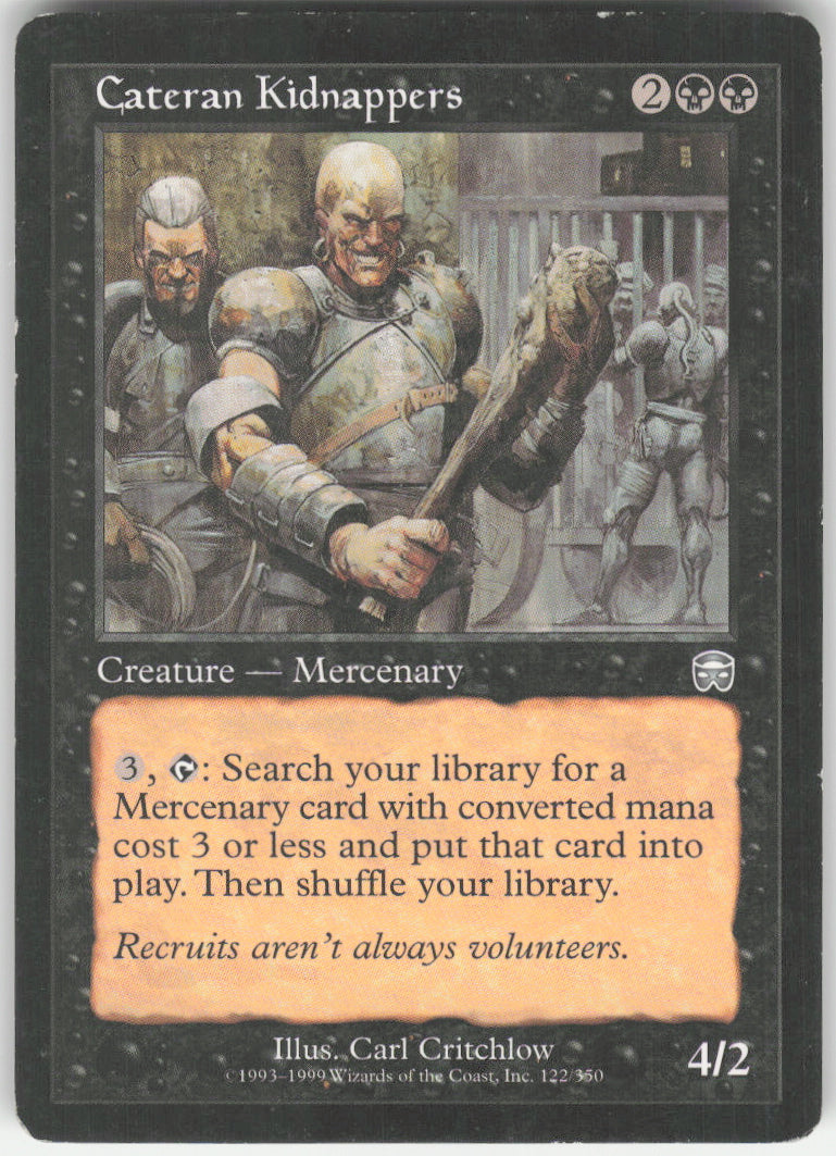 Cateran Kidnappers #122/350 Non-Foil