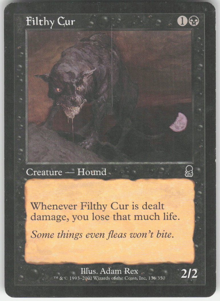 Filthy Cur #136/350 Non-Foil