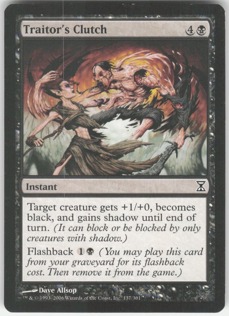 Traitor's Clutch #137/301 Non-Foil
