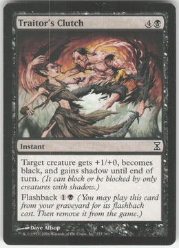 Traitor's Clutch #137/301 Non-Foil